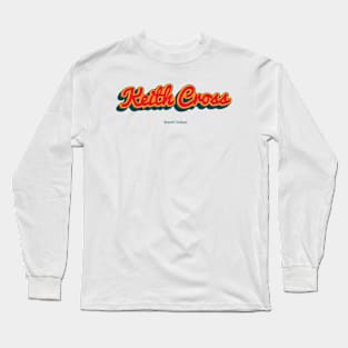 Keith Cross Long Sleeve T-Shirt